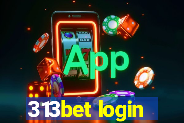 313bet login